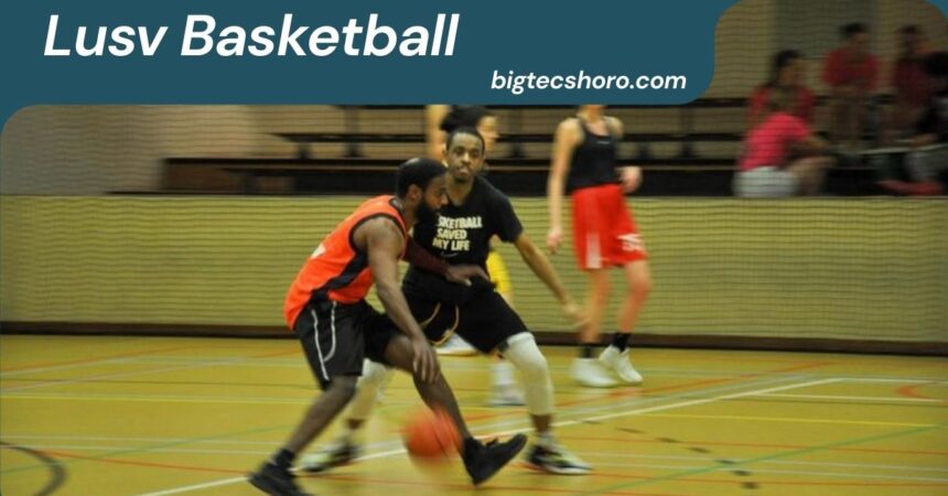 Lusv Basketball