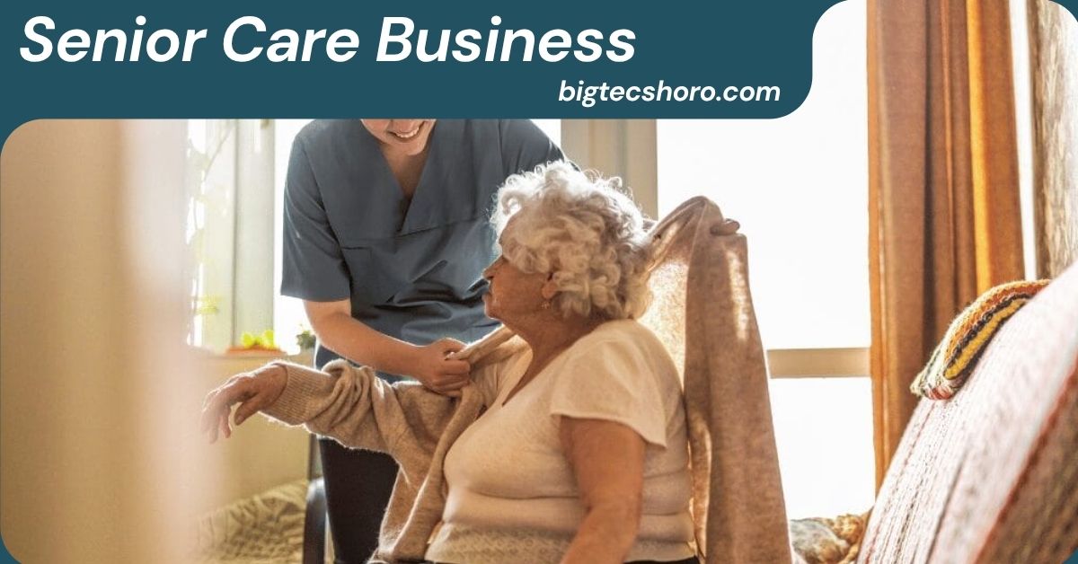 Senior Care Business
