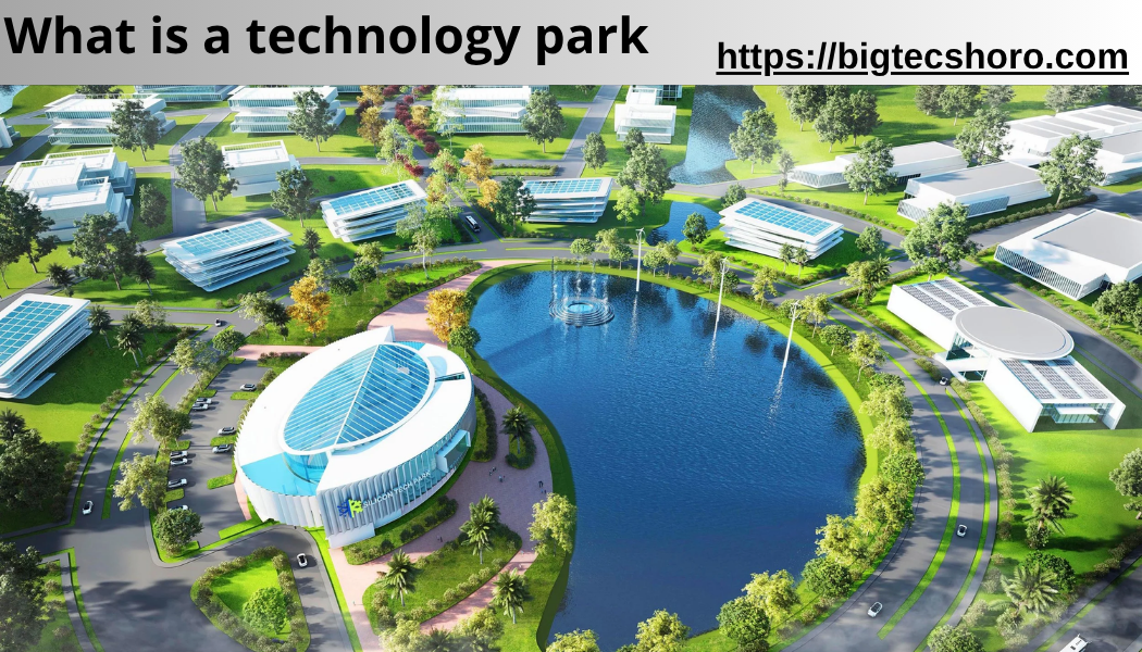 what is a technology park