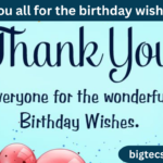 thank you all for the birthday wishes