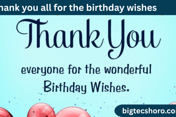 thank you all for the birthday wishes